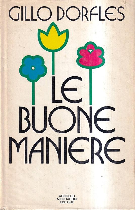 Le buone maniere - Gillo Dorfles - copertina