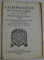 Compendio di tutte le gride, bandi, et ordini, Fatti. et publicati nella Città, et Stato di Milano nel Governo del Signor Don Pietro Enriquez de Acuevedo