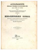 Applicazione delle teorie economiche alla stima de' fondi, ossia Somma totale delle idee teoriche e pratiche relative al valore dei beni terrieri. Opera di Melchiorre Gioja modernamente corredata di applicazioni dedotte dalla statistica ed agronomia