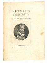 Lettere ed altre prose di Torquato Tasso raccolte da Pietro Mazzucchelli