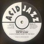 Dharma B Meets Ace Of Clubs: Everything's Goin' To The Beat