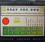 Morton Sherman Bellucci: Beat The Box (The 1988 Compilation Of New Beat Dance Tracks)
