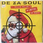 Millie Pulled A Pistol On Santa / Keepin' The Faith