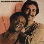 Herb Alpert / Hugh Masekela