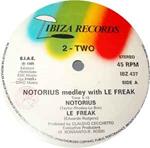 Notorius Medley With Le Freak