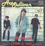 Fan Fan Fan (Ecoute La Music)