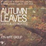 Jon Wite Group: Autumn Leaves (Les Feuilles Mortes)