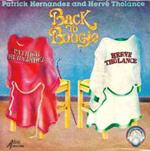 Patrick Hernandez And Hervé Tholance: Back To Boogie