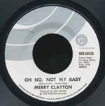 Suspicious Minds / Oh No, Not My Baby