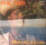 Rhum & Coca Cola / Trinidad