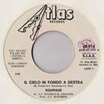 Equipage / Red Dragon Band: Il Cielo In Fondo A Destra / Let Me Be Your Radio