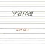 Marcel Fobert & Folie Club: Rapfolie
