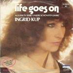 Ingrid Kup: Life Goes On