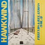 Hawkwind Friends & Relations - Vol. 3
