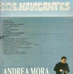 Andrea Mora: S.O.S. Navigantes