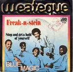 Freak-N-Stein / Stop And Get A Hold Of Yourself