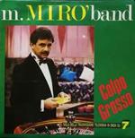 M. Miro' Band: Colpo Grosso