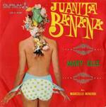 Marcello Minerbi E La Sua Orchestra: Juanita Banana