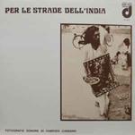 Per Le Strade Dell'India