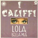 Lola, Bella Mia