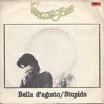 Bella D'Agosto / Stupido