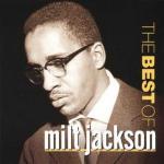 The Best Of Milt Jackson