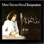 The Marc Tanner Band: Temptation