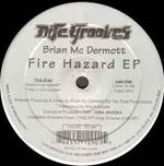 Fire Hazard Ep