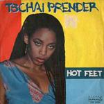 Tschai Prender: Hot Feet