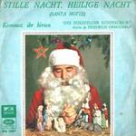 Der Bielefelder Kinderchor: Stille Nacht, Heilige Nacht / Kommet, Ihr Hirten