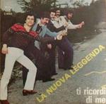 La Nuova Leggenda: Ti Ricordi Di Me