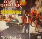 Disco Hustler / Survivor