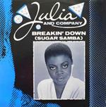 Julia And Company: Breakin' Down (Sugar Samba)