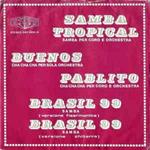 Samba Tropical / Buenos / Pablito / Brasil 99