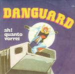 Danguard / Ah! Quanto Vorrei