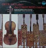 Aram Khatchaturian, Sergei Prokofiev – National Philharmonic Orchestra, David Oistrach: Oistrakh Pl