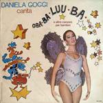 Daniela Goggi Canta Oba-Ba-Luu-Ba E Altre Canzoni Per Bambini