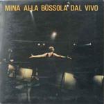 Mina Alla Bussola Dal Vivo