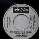 Simon Luca / Matata: Come E' Fatto Il Viso Di Una Donna / Wanna Do My Thing