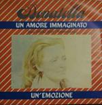 Un Amore Immaginato / Un'Emozione