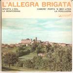 L'Allegra Brigata: Spunta L'Sol