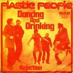 Plastic People: Dancing And Drinking