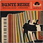 Akkordeon-Orchester Bunte Reihe / Die Akkordeon-Melodiker: Bunte Reihe