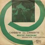 Nozze Paesane / Paesanella Malinconica