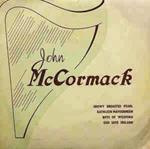 McCormack Sings Irish Songs