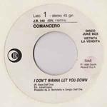 Comancero / Aida Cooper: I Dont't Wanna Let You Down / Mia Mamma