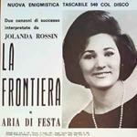 La Frontiera / Aria Di Festa