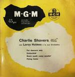 Charlie Shavers Con Leroy Holmes: For Dancers Only