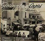 Gianni Mari: Giornata A Capri