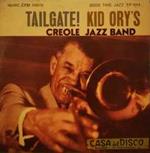 Kid Ory And His Creole Jazz Band: Tailgate! - Vol. 1